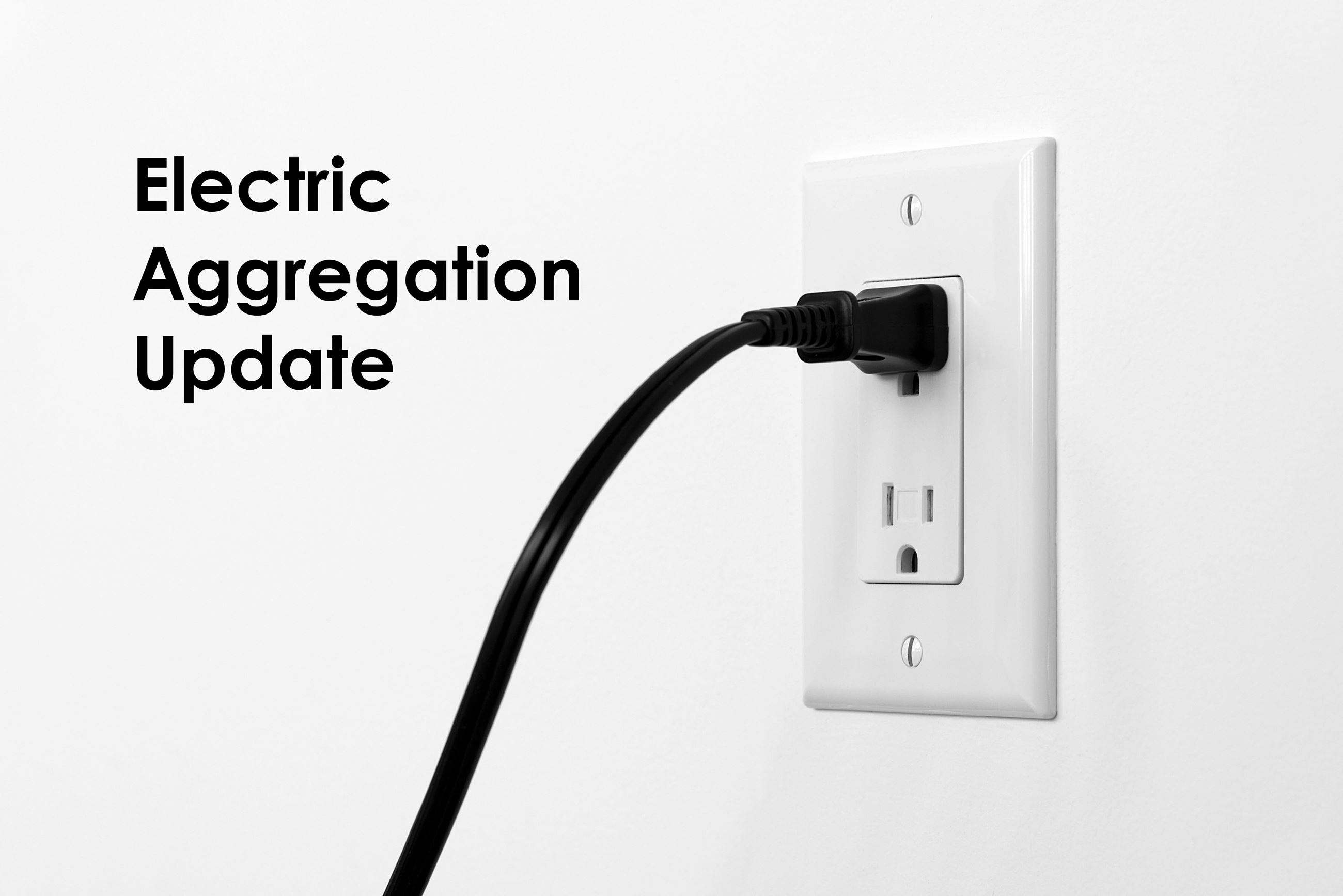 electric aggregation update